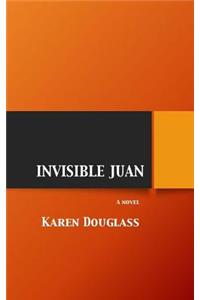 Invisible Juan