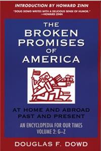 Broken Promises of America Volume 2