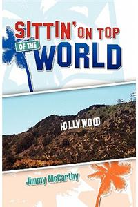 Sittin' on Top of the World