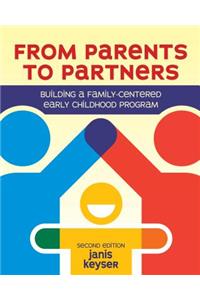 From Parents to Partners