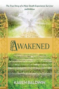 Awakened