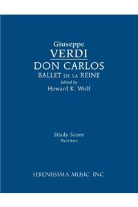 Don Carlos, Ballet de la Reine