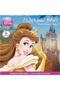 Disney Princess - Que Te Pasas, Phillipe? / What's Wrong Phi