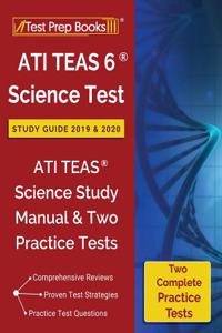 ATI TEAS 6 Science Test Study Guide 2019 & 2020