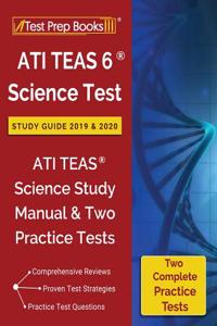 ATI TEAS 6 Science Test Study Guide 2019 & 2020