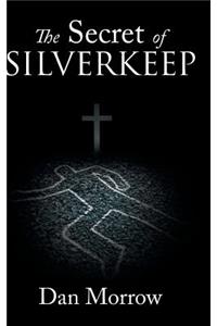 The Secret of Silverkeep