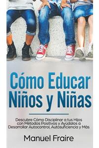 Cómo Educar Niños y Niñas