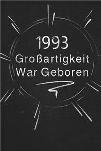 1993 Großartigkeit War Geboren
