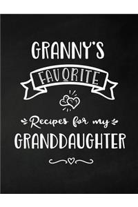 Granny's Favorite, Recipes for My Granddaughter