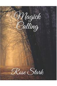 Magick Calling