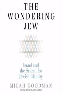 The Wondering Jew Lib/E