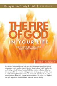 Fire of God in Your Life Study Guide