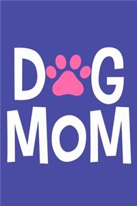 Dog Mom