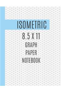 Isometric 8.5 X 11 Graph Paper Notebook