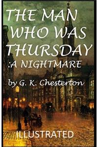 The Man Who Was Thursday: a Nightmare Illustrated