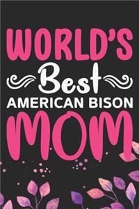 World's Best American Bison Mom
