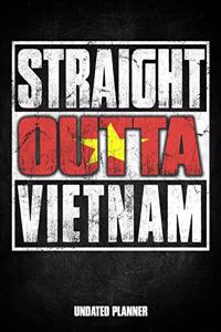 Straight Outta Vietnam Undated Planner