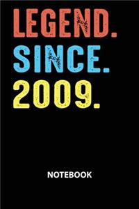 Legend Since 2009 Notebook