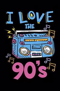 I Love The 90's
