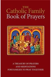 Catholic Family Book of Prayers