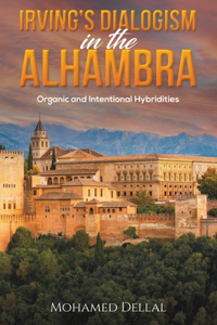 Irving’s Dialogism in the Alhambra