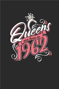 Queens Are Born In 1962