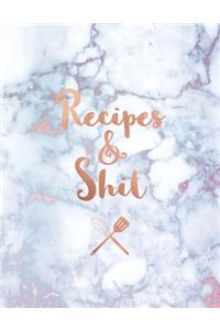 Recipes & Shit