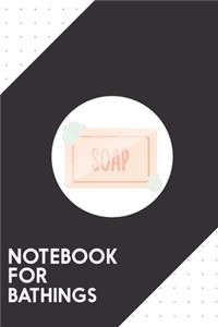 Notebook for Bathings