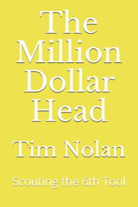 Million Dollar Head