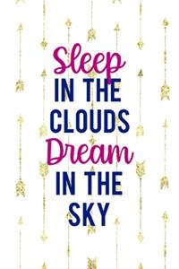 Sleep In The Clouds Dream In The Sky