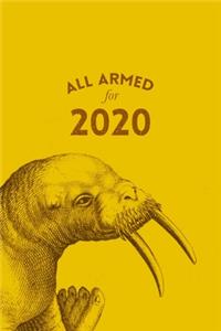 All Armed for 2020