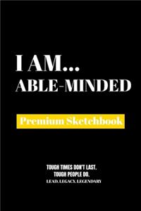 I Am Able-Minded
