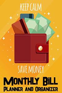 Monthly Bill Planner and Organizer