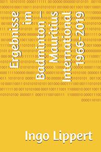 Ergebnisse im Badminton - Mauritius International 1966-2019