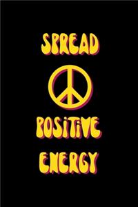 Spread Positive Energy