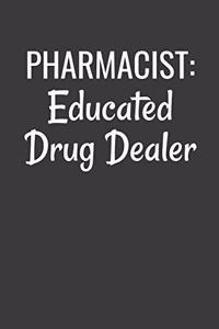 Pharmacist Educated Drug Dealer