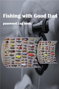 Fishing with Good Dad ( password Log book)