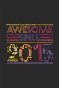 Awesome Since 2015