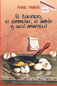 El cocinero, el sommelier, el ladrón y su (s) amante (s)