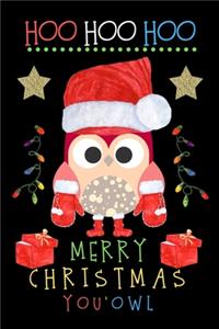 Hoo Hoo Hoo Merry Christmas You'Owl