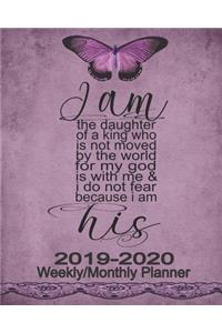 I Am His 2019-2020 Weekly/Monthly Planner