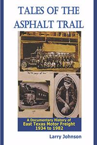 Tales Of The Asphalt Trail