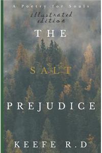 The Salt Prejudice