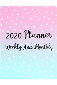 2020 Planner Weekly And Monthly