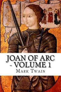 Joan of Arc - Volume 1