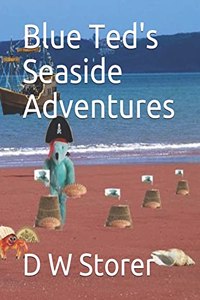 Blue Ted's Seaside Adventures