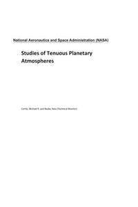 Studies of Tenuous Planetary Atmospheres