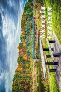 Welcome to Our Family Reunion: 6x9 Family Gathering Guestbook Journal for Parties, Get Togethers and Events Collect Party Visitors Best Wishes and Comments from Family, Friends, Relatives and More - Nature