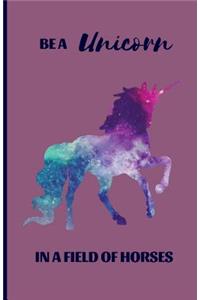 Be a Unicorn