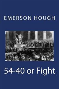 54-40 or Fight